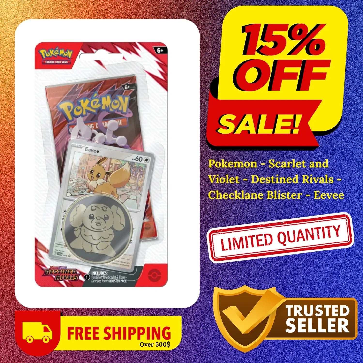 Pokemon - Scarlet and Violet - Destined Rivals - Checklane Blister - Eevee 15% OFF